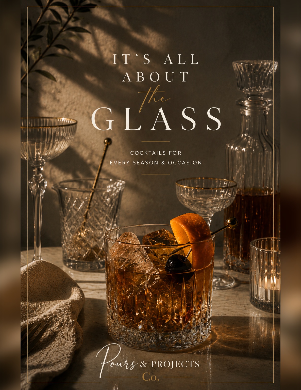 It’s All About The Glass, the original fifteen cocktails.